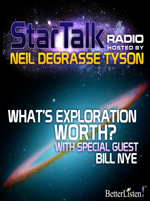 Title details for Star Talk Radio, Season 1 Episode 12 by Neil DeGrasse Tyson - Wait list
